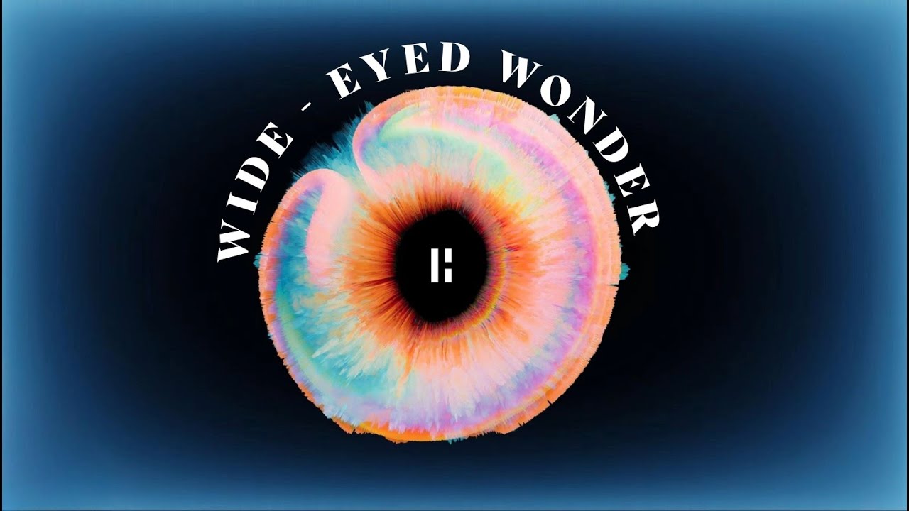 Wide-Eyed Wonder